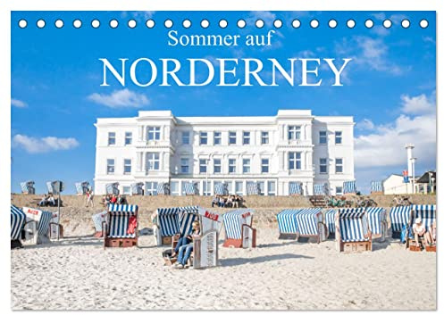 Sommer auf Norderney (Tischkalender 2026 DIN A5 quer), CALVENDO Monatskalender: Die beliebte Nordsee-Insel im perfekten Licht. (CALVENDO Orte)