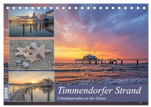 Timmendorfer Strand - Urlaubsparadies an der Ostsee (Tischkalender 2026 DIN A5 quer), CALVENDO Monatskalender: 12 zauberhafte Fotografien der Gemeinde ... begleiten Sie durchs Jahr (CALVENDO Orte)