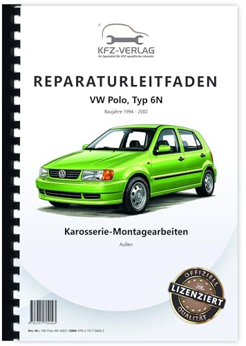 VW Polo 3 Typ 6N 1994-2002 Karosserie Montagearbeiten Außen Reparaturanleitung