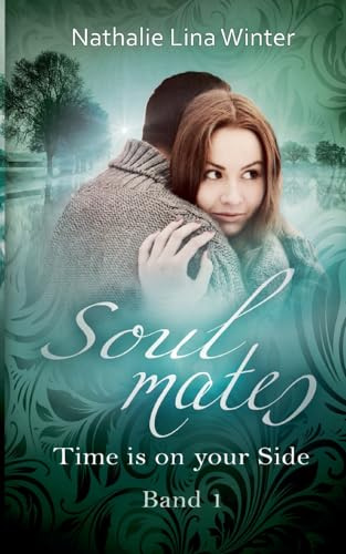 Soulmates: Time is on your Side