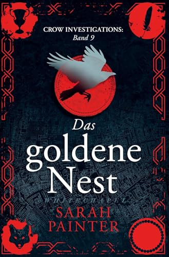 Das goldene Nest (Crow Investigations)