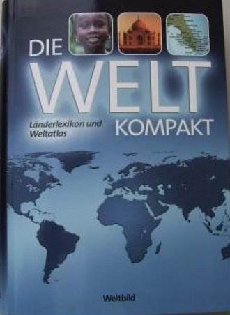 Die Welt kompakt - Länderlexikon und Weltatlas