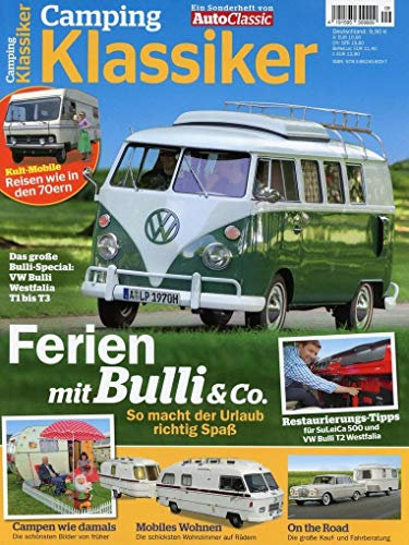 Camping-Klassiker: Ferien mit Bulli & Co