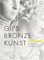 Gips Bronze Kunst: Teil 1