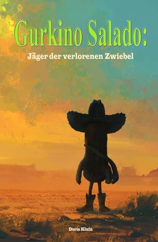 Gurkino Salado: Jäger der verlorenen Zwiebel