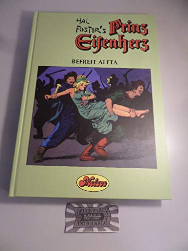 Prinz Eisenherz: Comic-Klassiker / Befreit Aleta
