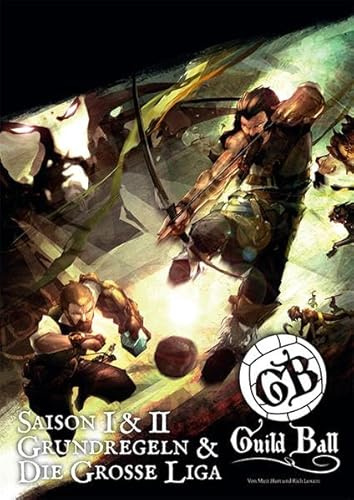 Guild Ball Regelwerk: Fantasy-Fußball-Miniaturenspiel
