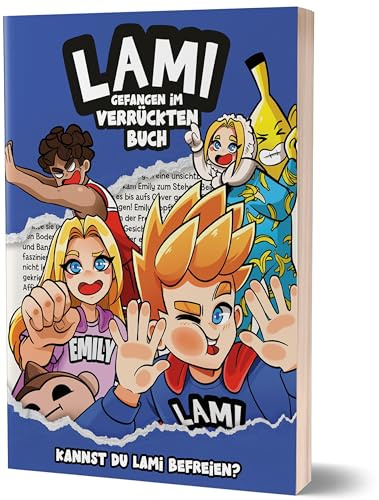 Lami. Gefangen im verrückten Buch: Kannst du Lami befreien?