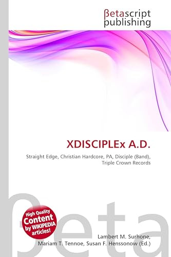 XDISCIPLEx A.D.: Straight Edge, Christian Hardcore, PA, Disciple (Band), Triple Crown Records