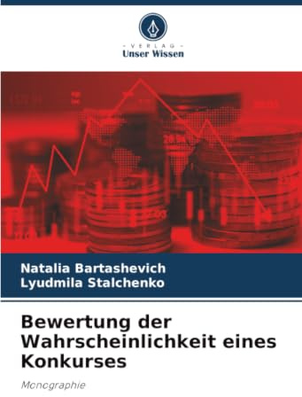 Bewertung der Wahrscheinlichkeit eines Konkurses: Monographie