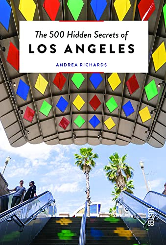 The 500 Hidden Secrets of Los Angeles