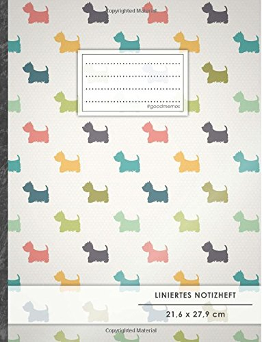 Liniertes Notizbuch • A4-Format, 100+ Seiten, Soft Cover, Register, Mit Rand, „Westie Terrier“ • Original #GoodMemos Lined Notebook • Perfekt als Tagebuch, Schulheft, Deutschheft, Lineatur 27