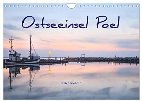 Osteeinsel Poel (Wandkalender 2026 DIN A4 quer), CALVENDO Monatskalender: Die romantische Insel im Norwesten Mecklenburg-Vorpommerns (CALVENDO Orte)
