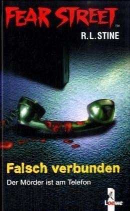 Fear Street - Falsch verbunden: Der Mörder ist am Telefon