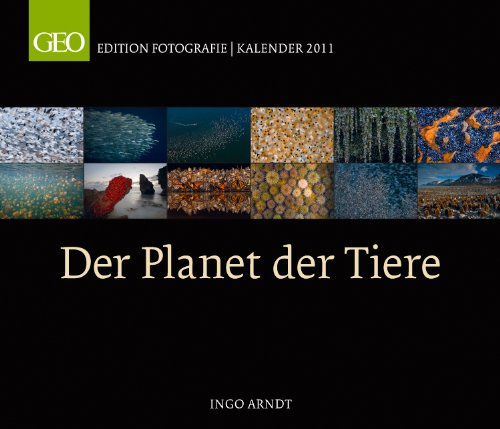 GEO Edition: Der Planet der Tiere 2011