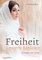 Freiheit unterm Schleier: Frauen im Iran