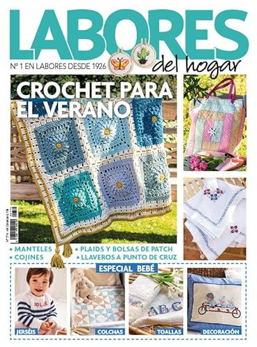 Revista Labores #774 | Crochet para el verano y especial bebé (Cultura y Ocio)