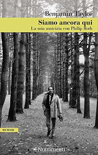 Siamo ancora qui. La mia amicizia con Philip Roth (Greenwich)