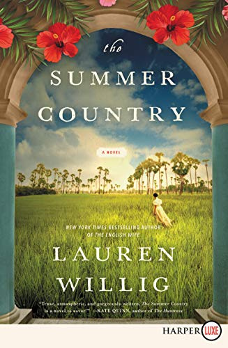 The Summer Country: A Sweeping Victorian Epic of Family Secrets, Slave Rebellion, and Betrayal in Colonial Barbados