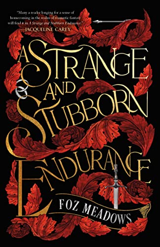 A Strange and Stubborn Endurance: 1 (Tithenai Chronicles)