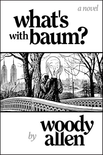 What's with Baum?: A Novel
