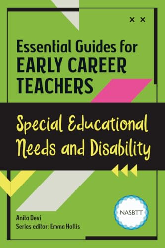 Essential Guides for Early Career Teachers: Special Educational Needs and Disability