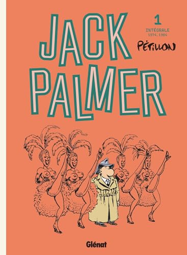 Jack Palmer - Intégrale Tome 01: 1974-1984