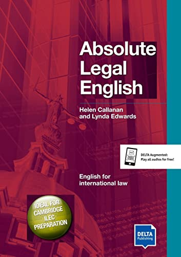 Absolute Legal English B2–C1: Coursebook with audio CD (DELTA Business English)