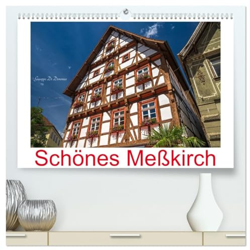Schönes Meßkirch (hochwertiger Premium Wandkalender 2026 DIN A2 quer), Kunstdruck in Hochglanz: Beschauliche Kleinstadt zwischen der Schwäbischen Alb und dem Bodensee (CALVENDO Orte)