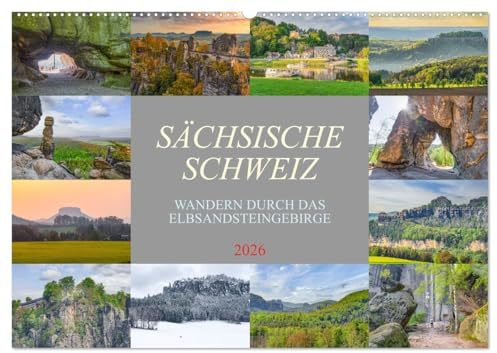 Sächsische Schweiz - Wandern durch das Elbsandsteingebirge (Wandkalender 2026 DIN A2 quer), CALVENDO Monatskalender: Die Sächsische Schweiz, bekannt ... wunderbar eingefangen (CALVENDO Orte)