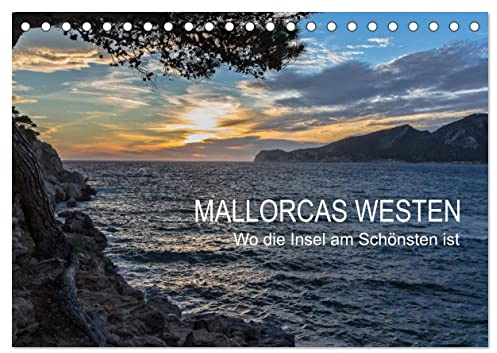 Mallorcas Westen (Tischkalender 2026 DIN A5 quer), CALVENDO Monatskalender: Mallorcas Westen ist ein Paradies für Individualtouristen. (CALVENDO Orte)