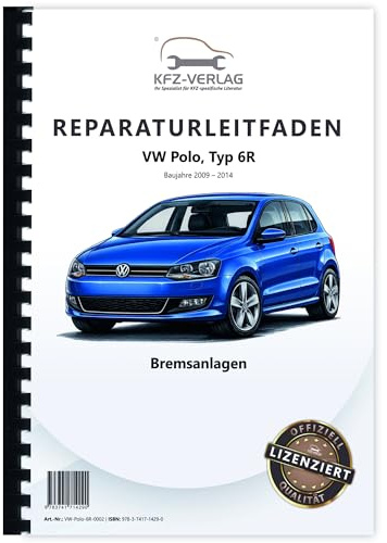 VW Polo 5 Typ 6R 2009-2014 Bremsanlagen Bremsen System Reparaturanleitung