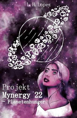 Projekt Mynergy 22: Planetenhunger