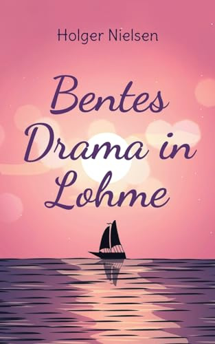 Bentes Drama in Lohme