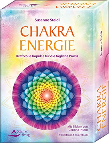 Chakra-Energie- Kraftvolle Impulse für die tägliche Praxis: - 50 Karten mit Begleitbuch