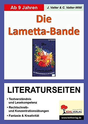 Die Lametta-Bande - Literaturseiten: Begleitmaterial mit Arbeitsblättern zur Lektüre