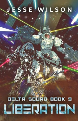 Liberation (Delta Squad, Band 9)