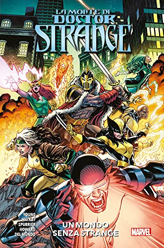 Un mondo senza Strange. La morte di Doctor Strange (Marvel)
