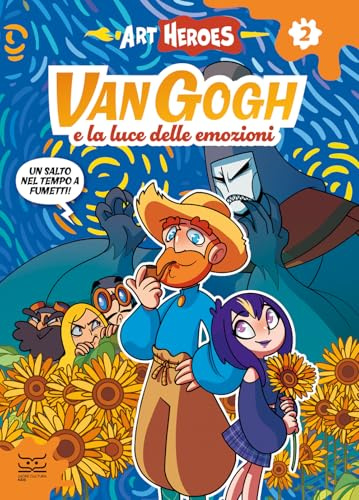 La luce di van Gogh. Art heroes (Vol. 2) (24 Ore Cultura. Kids)