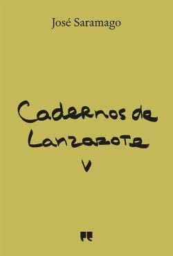 Cadernos de Lanzarote - Diário V (portugiesisch)