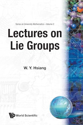 LECTURES ON LIE GROUPS (V2) (University Mathematics , Vol 2, Band 2)