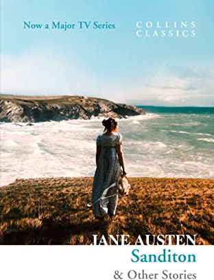 Sanditon: & Other Stories (Collins Classics)