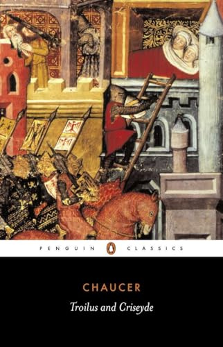 Troilus and Criseyde (Penguin Classics)