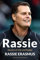 Rassie: The Inspirational Autobiography from South Africa's Double World-Cup Winning Coach