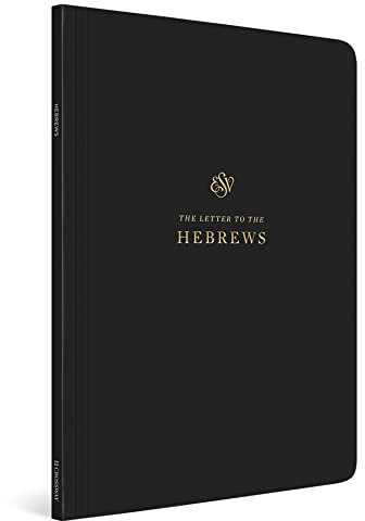 ESV Scripture Journal: Hebrews (Paperback)