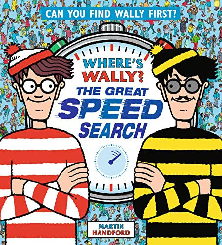 Where's Wally? The Great Speed Search: From the bestselling original search-and-find series, comes a fast-paced, competitive search and find book - the perfect gift for any age!
