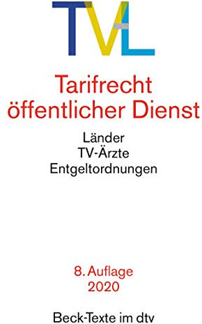 TV-L: Tarifrecht öffentlicher Dienst (Beck-Texte im dtv)