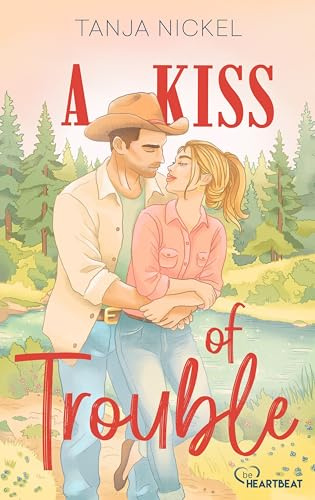 A Kiss of Trouble (Cowboy Romance)