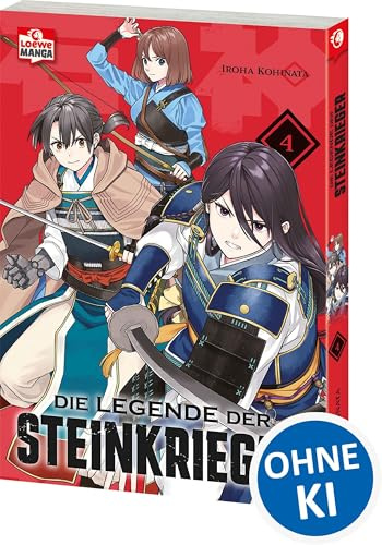 Die Legende der Steinkrieger 04: Fesselndes Fantasy-Epos über Verrat, Macht und eine sagenumwobene Kriegerin aus Stein - Actiongeladener Manga in historischem Setting