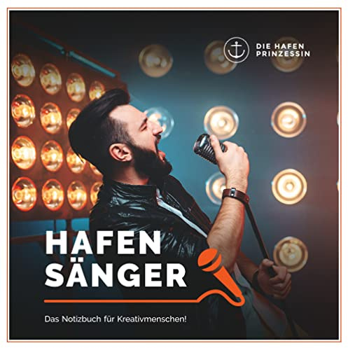 hafensänger: Das Notizbuch für Kreativmenschen!